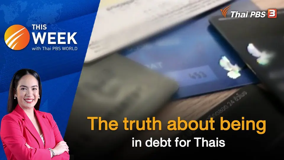 The truth about being in debt for Thais | 3 Mar 2023