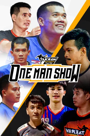 Takraw Super Match ONE MAN SHOW