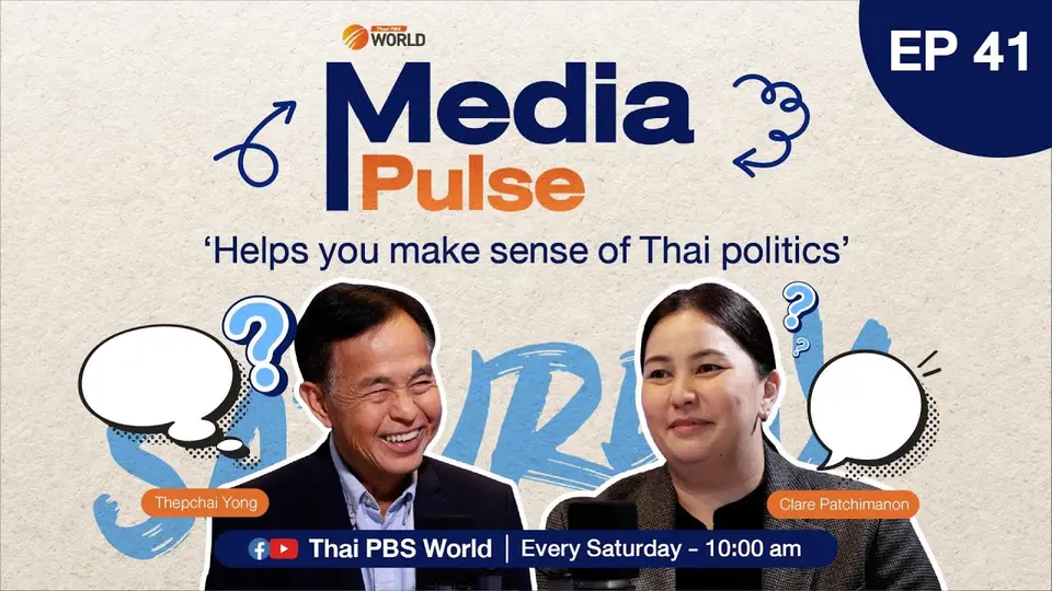 Paetongtarn government under threat | #MediaPulse EP 41